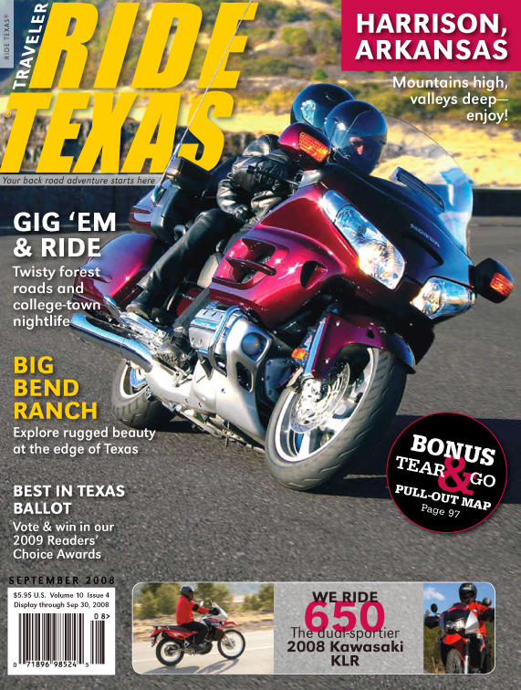 Gig 'em and ride in Aggieland - College Station (Prairies & Lakes),Mountains high, Valleys deep - Harrison, Arkansas, DESTINATION: Big Bend Ranch State Park - Adventure at the edge of Texas (Big Bend Country),RIDING IMPRESSION: Kawasaki KLR, and more.