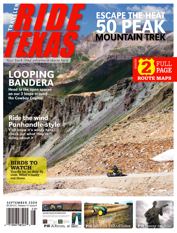 Looping Bandera, 3 loops around the Cowboy Capital (Hill Country), Mountain Trek: Exploring Colorado's Giants,Ride the Wind in the Texas Panhandle, Just Wingin' it, birds to watch in Texas, and more. Looping Bandera, 3 loops around the Cowboy Capital (Hill Country), Mountain Trek: Exploring Colorado's Giants,Ride the Wind in the Texas Panhandle, Just Wingin' it, birds to watch in Texas, and more.