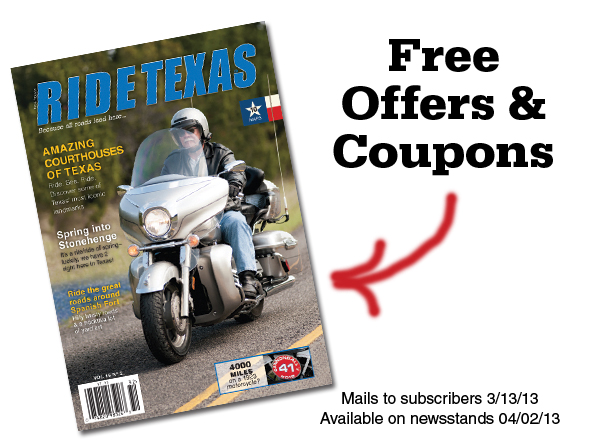 Free stuff & coupons in the latest edition of RIDE TEXAS®