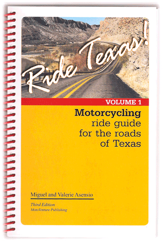 Ride Texas! (Vol 1, 3rd Edition)  book is loaded with wildflower rides
